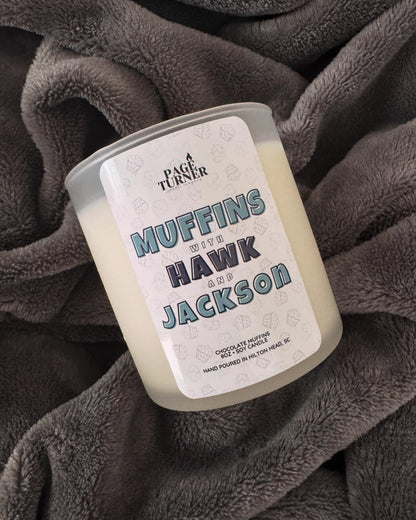 Muffins with Hawk and Jackson, Double Play Candle Collab, Daytona Fury Series by C.L. Rose